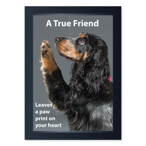 A True Friend Leaves A Paw Print On your Heart, Framed Print
