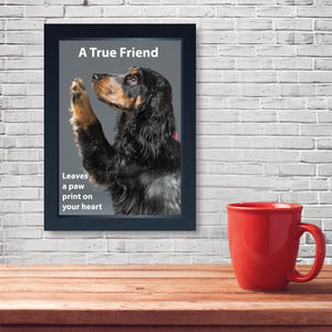 A True Friend Leaves A Paw Print On your Heart, Framed Print