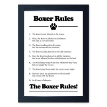 Load image into Gallery viewer, Boxer Dog Rules, Framed Print