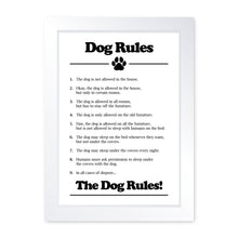 Load image into Gallery viewer, Dog Rules, Framed Print